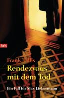 Frank Tallis: Rendezvous mit dem Tod ★★★★