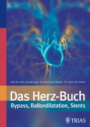 Das Herz-Buch - Bypass, Ballondilatation, Stents