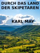 Karl May: Durch das Land der Skipetaren 