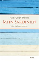 Hans-Ulrich Treichel: Mein Sardinien ★★