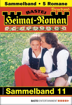 Heimat-Roman Treueband 11 - Sammelband