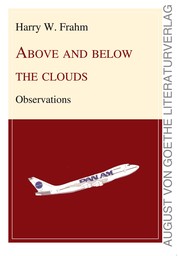 ABOVE AND BELOW THE CLOUDS - Observations