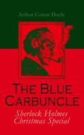 Arthur Conan Doyle: The Blue Carbuncle - Sherlock Holmes Christmas Special 