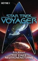 Eric Kotani: Star Trek - Voyager: Tod eines Neutronensterns ★★★★★