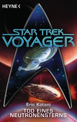 Star Trek - Voyager: Tod eines Neutronensterns