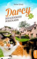 Gesine Schulz: Darcy - Der Glückskater im Buchladen ★★★★★