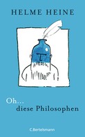 Helme Heine: Oh... diese Philosophen ★★★★