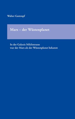 Mars - der Wüstenplanet
