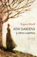 Virginia Woolf: Kew Gardens 