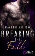 Ember Leigh: Breaking the Fall 