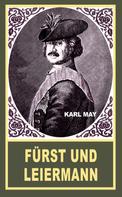 Karl May: Fürst und Leiermann 