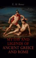 E. M. BERENS: Myths and Legends of Ancient Greece and Rome 