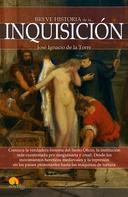 José Ignacio de la Torre Rodríguez: Breve historia de la Inquisición 