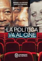 Manuel Alcántara: La política va al cine 