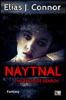 Elias J. Connor: Naytnal - The endless search (deutsche Version) 
