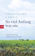 Christhard Läpple: So viel Anfang war nie ★★★★