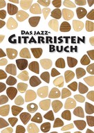 Henning Dathe: Das Jazz-Gitarristen Buch ★★