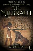 Georg Ebers: Die Nilbraut. Historischer Roman. Band 2 