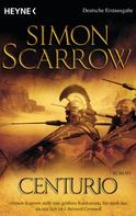 Simon Scarrow: Centurio ★★★★★