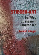 Roland Stieger: Stieger-Art 