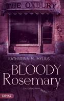 Katharina Mylius: Bloody Rosemary ★★★★