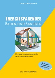 Energiesparendes Bauen und Sanieren - Neutrale Information für mehr Energieeffizienz