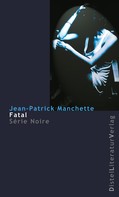 Jean-Patrick Manchette: Fatal ★★★★