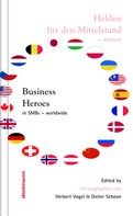 Dieter Schoon: Business Heroes - worldwide 