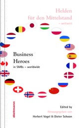 Business Heroes - worldwide - Helden für den Mittelstand - weltweit