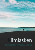 Katarina Litzberg: Himlasken 