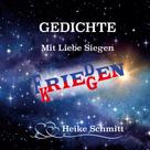 Heike Schmitt: Gedichte 