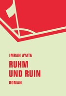 Imran Ayata: Ruhm und Ruin 