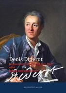 Denis Diderot: Jacques der Fatalist und sein Herr oder Jakob und sein Herr 