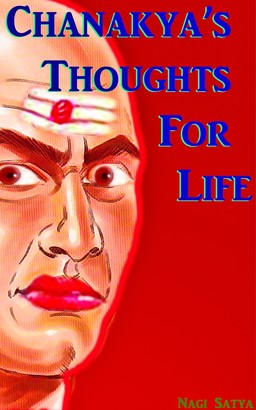 Chanakya’s Thoughts For Life