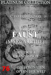 Faust (Margarethe) - Die Opern der Welt