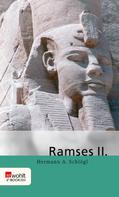 Hermann A. Schlögl: Ramses II. ★★★