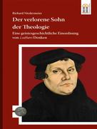 Richard Niedermeier: Der verlorene Sohn der Theologie 