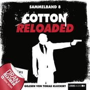 Cotton Reloaded, Sammelband 8: Folgen 22-24