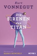 Kurt Vonnegut: Die Sirenen des Titan ★★★★