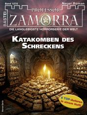 Professor Zamorra 1275 - Katakomben des Schreckens