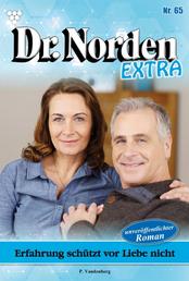Erfahrung schützt vor Liebe nicht - Dr. Norden Extra 65 – Arztroman