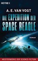 A.E. van Vogt: Die Expedition der Space Beagle ★★★
