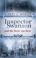 Robert C. Marley: Inspector Swanson und die Hexe von Bray ★★★★