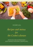 Menard Cédric: Recipes and menus for the Crohn's disease 