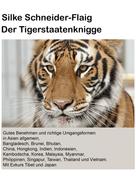 Silke Schneider-Flaig: Der Tigerstaatenknigge ★★★