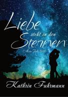 Kathrin Fuhrmann: Liebe steht in den Sternen ★★★