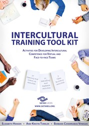 SIETAR Europa Intercultural Training Tool Kit - Activities for Developing Intercultural Competence for Virtual and Face-to-face Teams