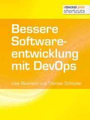 Bessere Softwareentwicklung mit DevOps