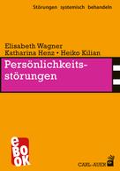 Elisabeth Wagner: Persönlichkeitsstörungen 