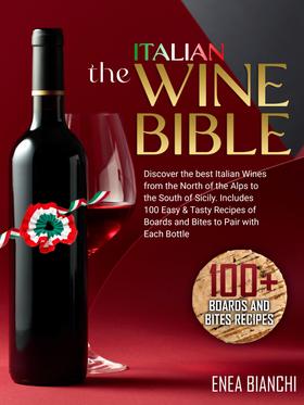 The Italian Wine Bible